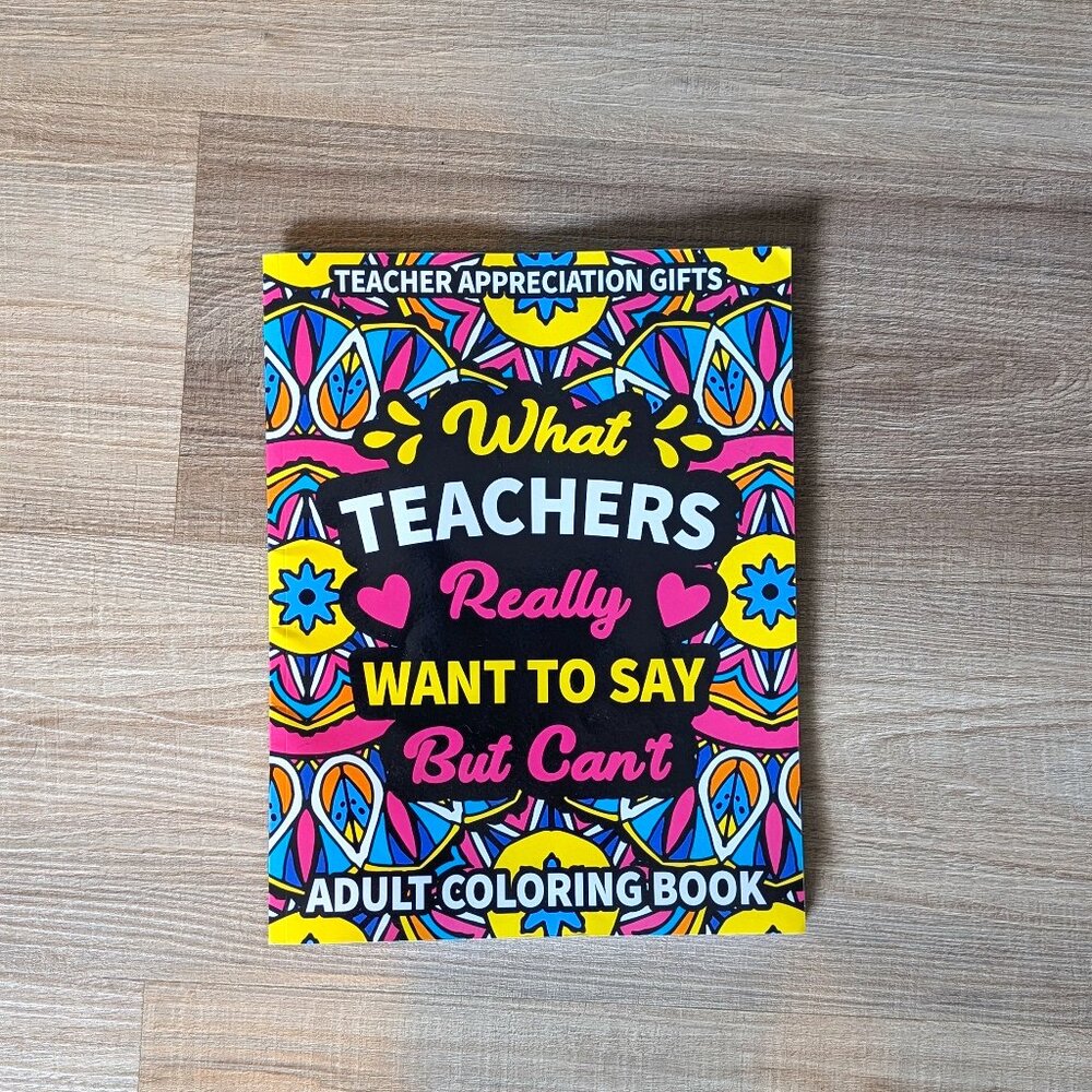 NWOT Teacher Appreciation Coloring Book